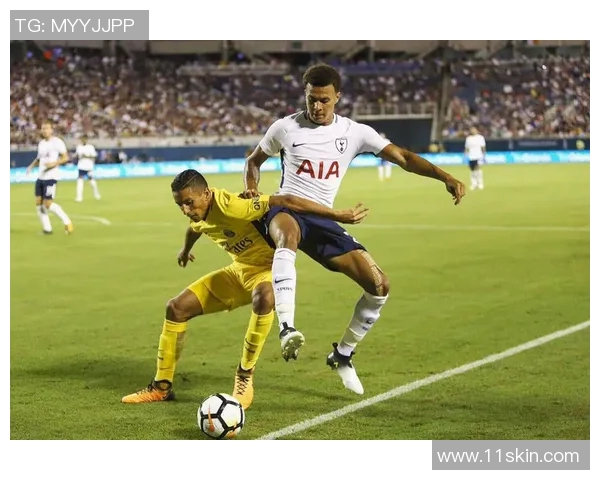 热刺对阵罗马精彩直播赛事全程回顾与分析